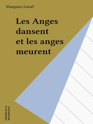 cover image of Les Anges dansent et les anges meurent